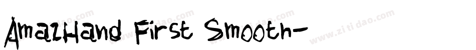 AmazHand First Smooth字体转换